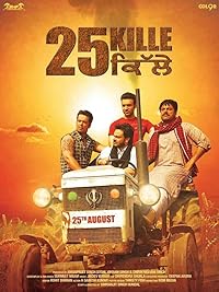 25 Kille 2016 Punjabi Movie Download 480p 720p 1080p FilmyMeet