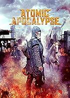 Atomic Apocalypse  2018 Hindi English 480p 720p 1080p FilmyMeet