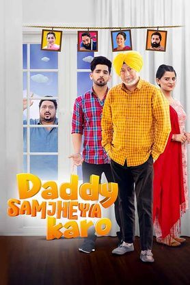 Daddy Samjheya Karo 2024 Punjabi Movie 480p 720p 1080p