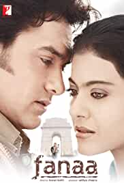 Fanaa 2006 Full Movie Download FilmyMeet