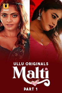 Malti Part 1 2024 Ullu Series Download 480p 720p 1080p FilmyMeet