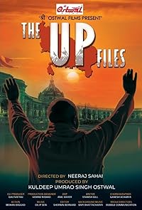 The UP Files 2024 Hindi Movie Download 480p 720p 1080p FilmyMeet