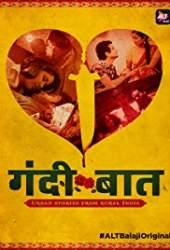 Gandi Baat  2018 Web Series Free Download Filmywap